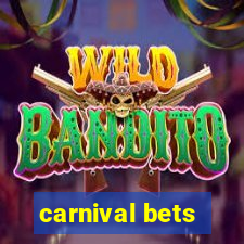 carnival bets